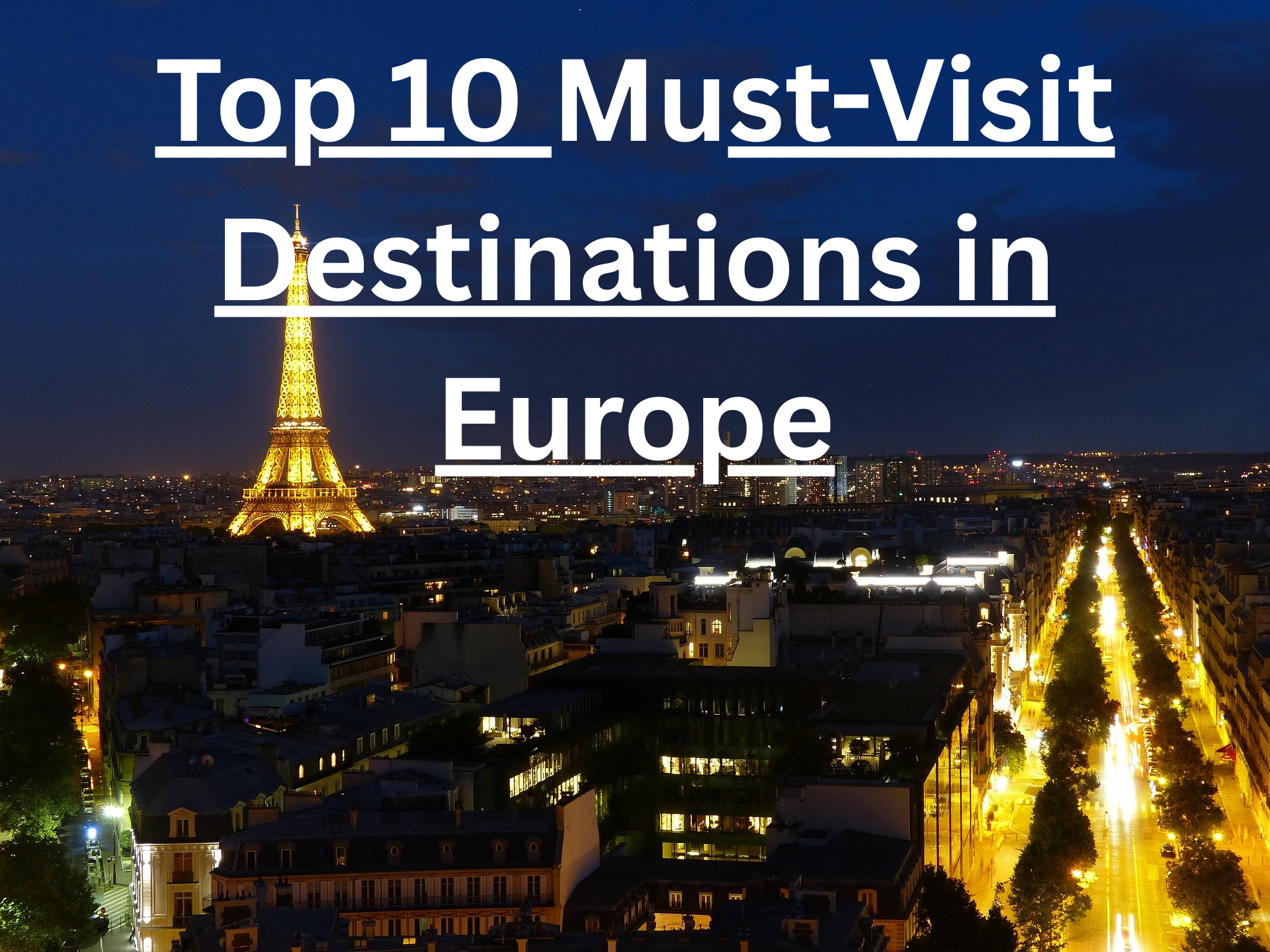 A panoramic view of Paris showing the Eiffel Tower against a blue sky, reflecting the beauty and diversity of tourist attractions in Europe